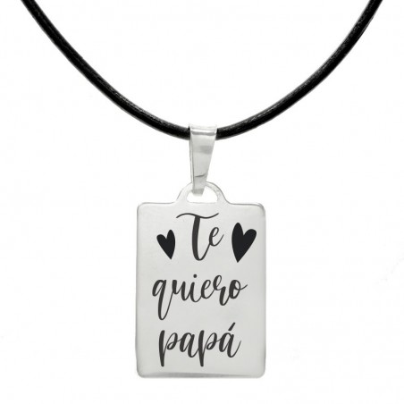 Collar chapa biselada Te quiero Papá Plata de Ley